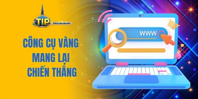 Công cụ vàng mang lại chiến thắng